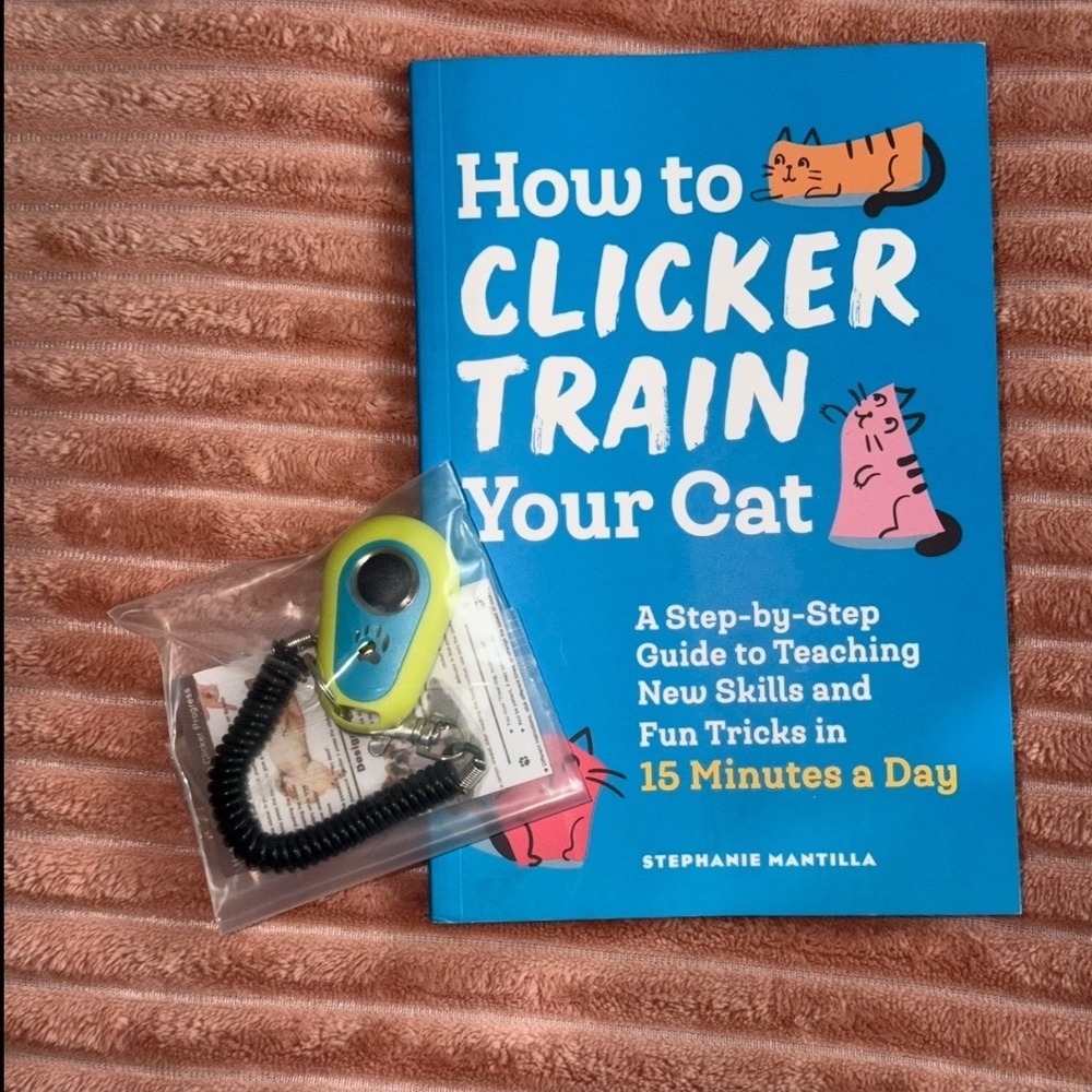 How to Clicker Train Your Cat Book by Stephanie Mantilla with Pet Clicker Tool